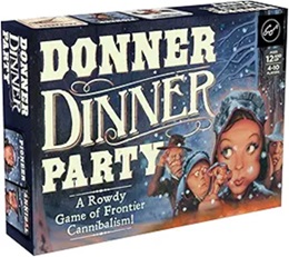 Donner Dinner Party Board Game - USED - By Seller No: 22260 Jessica  Koteles
