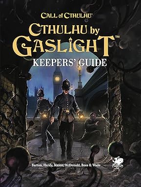 Call of Cthulhu 7th Edition: Cthulhu By Gaslight Keepers Guide