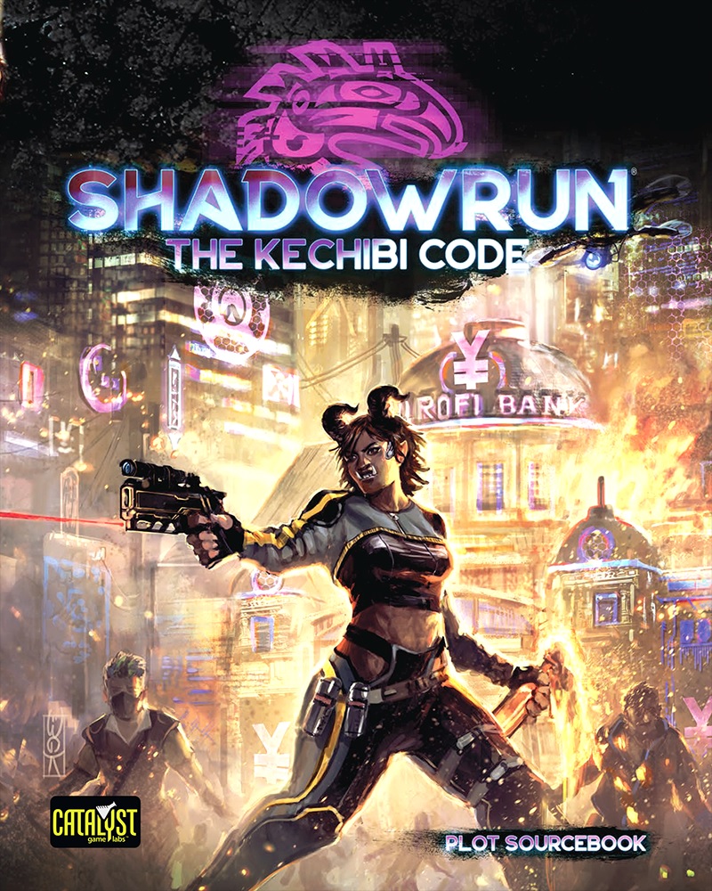 Shadowrun 6th Edition: The Kechibi Code