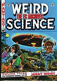 The EC Archives: Weird Science Volume 3 HC - Used
