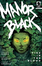 Manor Black: Fire in the Blood no. 1 (2022 Series)