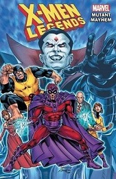 X-Men: Legends Volume 2: Mutant Mayhem TP