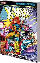 X-Men Epic Collection: Bishop's Crossing TP