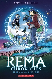 Rema Chronicles Volume 1: Realm of the Blue Mist