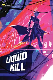 Liquid Kill no. 1 (2023 Series) (MR) (A Cover)
