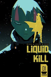 Liquid Kill no. 1 (2023 Series) (MR) (B Cover)