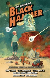 The World of Black Hammer Omnibus Volume 3 TP