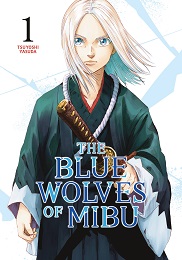 The Blue Wolves of Mibu Volume 1 GN