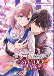 Healer for the Shadow Hero Volume 1 GN (MR)