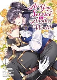 At Your Service In Another World Volume 1 GN (MR)