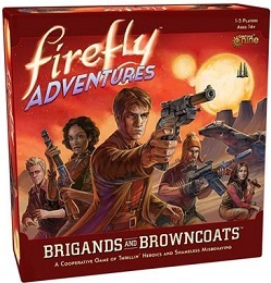 Firefly Adventures: Brigands and Browncoats Board Game