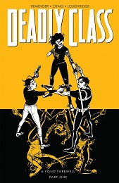 Deadly Class: Volume 11: A Fond Farewell Part 1 TP (MR)