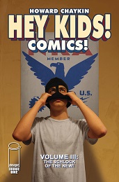 Hey Kids Comics Volume 3: The Schlock of the New no. 1 (2023) (MR)