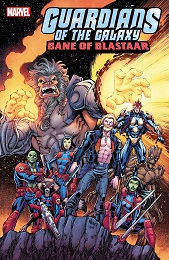 Guardians of the Galaxy: Bane of Blastaar no. 1 (2023 Series)