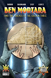 Ben Mortara and the Thieves of the Golden Table no. 2 (2023 Series)