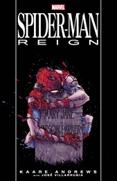 Spider-Man: Reign (2024 Printing) TP