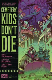 Cemetery Kids Dont Die no. 3 (2024 Series)