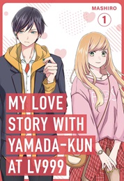 My Love Story with Yamada-kun at LV999 Volume 1 GN