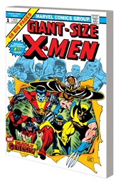 Giant-Size X-Men Tribute to Wein and Cockrum TP