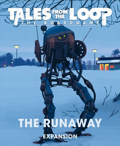 Tales From the Loop: The Board Game: The Runaway Scenario