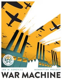 Manhattan Project: War Machine board game