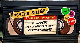 Psycho Killer Card Game