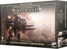 Warhammer: The Horus Heresy: Legions Imperialis: Knight Households: Acastus Knights Porphyrion 03-31