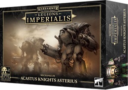 Warhammer: The Horus Heresy: Legions Imperialis: Mechanicum: Acastus Knights Asterius 03-86