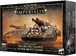 Warhammer The Horus Heresy: Legions Imperialis: Legiones Astartes: Fellblade - Glaive Super-Heavy Tanks 03-95