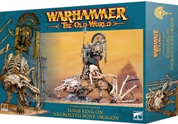 Warhammer The Old World: Tomb Kings of Khemri: Tomb King on Necrolith Bone Dragon 07-08