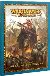 Warhammer The Old World: Arcane Journal: The Razing of Westerland 08-17