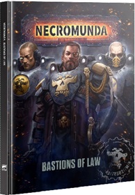 Necromunda: Bastions of Law 301-48
