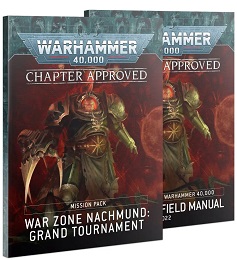 Warhammer 40K: Chapter Approved: Warzone Nachmund: Grand Tournament Mission Pack and Munitorum Field Manual 40-58
