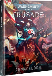 Warhammer 40k: Crusade: Armageddon 40-72