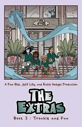 The Extras Book 2: Trouble and Fun TP