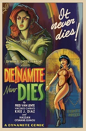 Die!Namite Never Dies no. 1 (2022 Series)