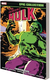 Incredible Hulk Epic Collection: Crossroads TP