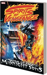 Spirits of Vengeance: Rise of the Midnight Sons TP (New Printing)