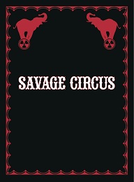 Savage Circus no. 10 (2020 Series) (MR)