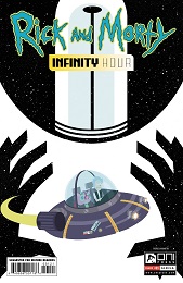 Rick and Morty: Infinity Hour no. 1 (2022 Series) (Cover B)