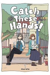 Catch These Hands Volume 1 GN