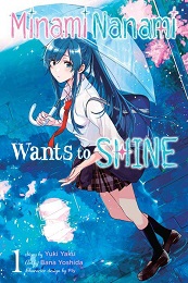 Minami Nanami Wants to Shine Volume 1 GN