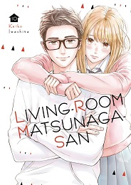 Living-Room Matsunaga-San Volume 10 GN