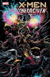 X-Men Unforgiven no. 1 (2023 Series)