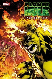Planet Hulk Worldbreaker no. 5 (2022 Series)
