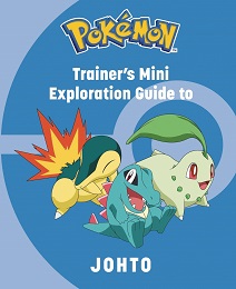 PokemonTrainers Mini Explotation Guide to Johto GN