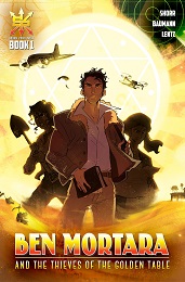 Ben Mortara and the Thieves of the Golden Table no. 1 (2023 Series)