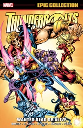 Thunderbolts Epic Collection Volume 2: Wanted Dead or Alive TP
