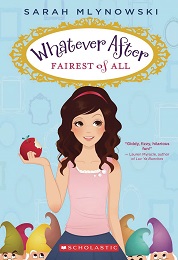 Whatever After Volume 1: Fairest of All GN
