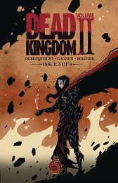 Dead Kingdom Volume 2 no. 3 (2024 Series)